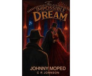 The Impossible Dream