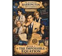 The Impossible Equation: An Impossible Locked-Room Mystery