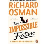 La Fortune Impossible – Le nouveau roman de la série policière best-seller du Sunday Times