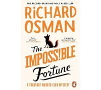 The Impossible Fortune: The new novel in the multi-million copy bestselling murder mystery series
