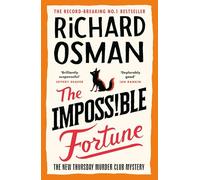 The Impossible Fortune: The new novel in the multi-million copy bestselling murder mystery series
