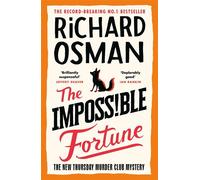 The Impossible Fortune The new novel in the multi-million copy bestselling murder mystery series - Richard Osman - Penguin - ebook (ePub) - Livre
