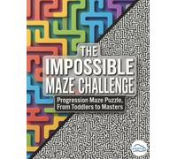 The Impossible Maze Challenge | Progression Maze Puzzle From toddlers to Masters: Progression Maze Puzzle From toddlers to Masters