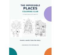 The Impossible Places Coloring Club