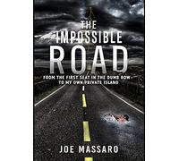 The Impossible Road