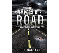 The Impossible Road