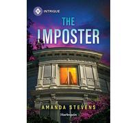 The Imposter - Amanda Stevens - Harlequin Intrigue - ebook (ePub) - Livre