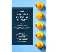 The Imposter as Social Theory The Imposter as Social Theory (Auteur)