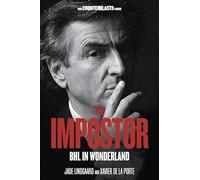 The Impostor: BHL in Wonderland