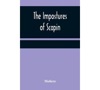 The Impostures Of Scapin
