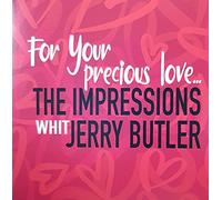 The Impressions; Jerry Buttler – For Your Precious – Vinyle
