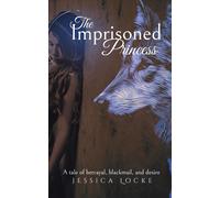 The Imprisoned Princess: The Hunterson Series
