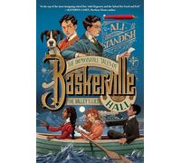 The Improbable Tales of Baskerville Hall Book 3: The Valley of Lies
