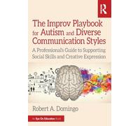 The Improv Playbook for Autism and Diverse Communication Styles