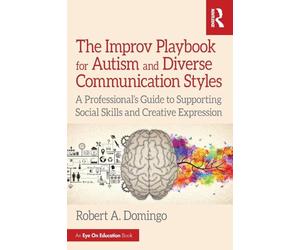 The Improv Playbook for Autism and Diverse Communication Styles