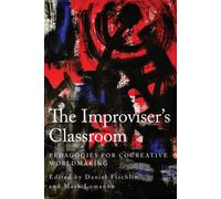 The Improviser's Classroom