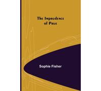 The Imprudence Of Prue