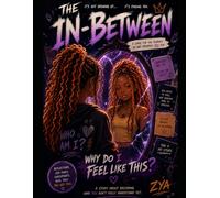 THE IN-BETWEEN: A Journey Through Healing, Growth, and Becoming