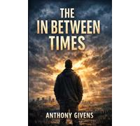 The In Between Time: Living Between Injury and Recovery: Navigating Pain, Disability, and the Systems That Move Too Slowly