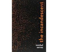 The Incandescent