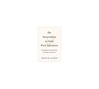 The Incarnation As God's First Intention