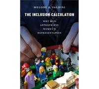 The Inclusion Calculation - Valdini Melody E. Associate Professor of Political Science Associate Professor of Political Science Portland State University Valdini Melody E. Associate Professor of Polit