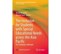 The Inclusion For Students With Special Educational Needs Across The Asia Pacific