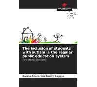 The inclusion of students with autism in the regular public education system