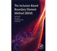 The InclusionBased Boundary Element Method iBEM by Wu Chunlin Columbia University NY USA Paperback Book Wu Chunlin Columbia University NY USA (Auteur)