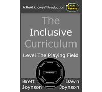 The Inclusive Curriculum: Level The Playing Field