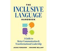 The Inclusive Language Handbook