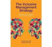 The Inclusive Management Strategy by Shore & Brenda & DM University of Phoenix & USA Shore Brenda DM University of Phoenix USA (Auteur)