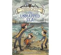 The Incorrigible Children of Ashton Place: Book V: The Unmapped Sea - [Version Originale] Inconnu (Auteur)