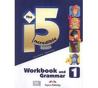 The Incredible 5 Team 1 Workbook and Grammar