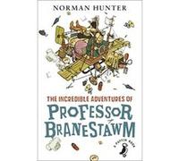 The Incredible Adventures of Professor Branestawm (A Puffin Book) Hunter, Norman (Auteur)