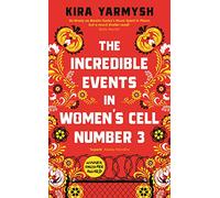 The Incredible Events in Women's Cell Number 3