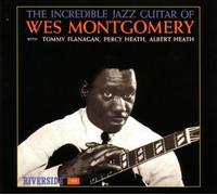 Wes Montgomery – The Incredible Jazz Guitar Of Wes Montgomery – Warner Music