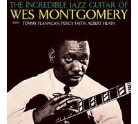 Wes Montgomery – The Incredible Jazz Guitar of Wes Montgomery