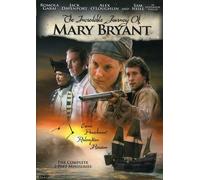 The Incredible Journey of Mary Bryant