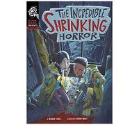 The Incredible Shrinking Horror