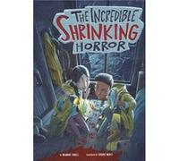 The Incredible Shrinking Horror by Brandon Terrell Brandon Terrell (Auteur)