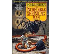 The Incredible Shrinking Man