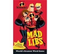The Incredibles Mad Libs Worlds Greatest Word Game by Mickie Matheis Mickie Matheis (Auteur)