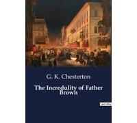 The Incredulity Of Father Brown