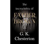 The Incredulity Of Father Brown