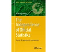 The Independence Of Official Statistics