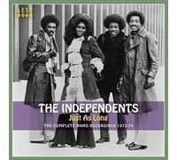THE INDEPENDENTS - JUST AS LONG: COMPLETE WAND RECORDINGS 1972-74 CD NEUF