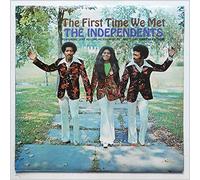 The Independents - The First Time We Met