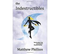 The Indestructibles