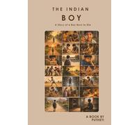 The Indian Boy: A Story of a Boy Born to Die